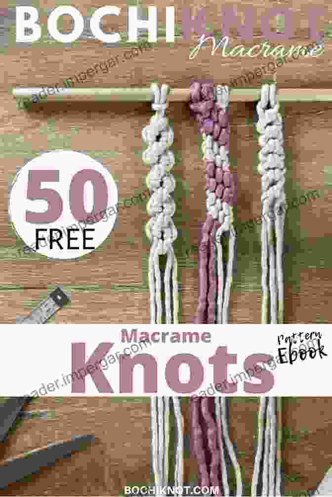 A Collection Of Macrame Knots Arranged On A Wooden Board Uncover Macrame Knots And Strategies With This Useful Guide