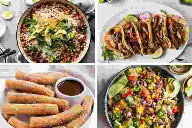 A Colorful Array Of Vegan Mexican Dishes, Including Tacos, Enchiladas, And Tamales Vegan Cooking: Latin American Cuisine: Mexican Food Guide