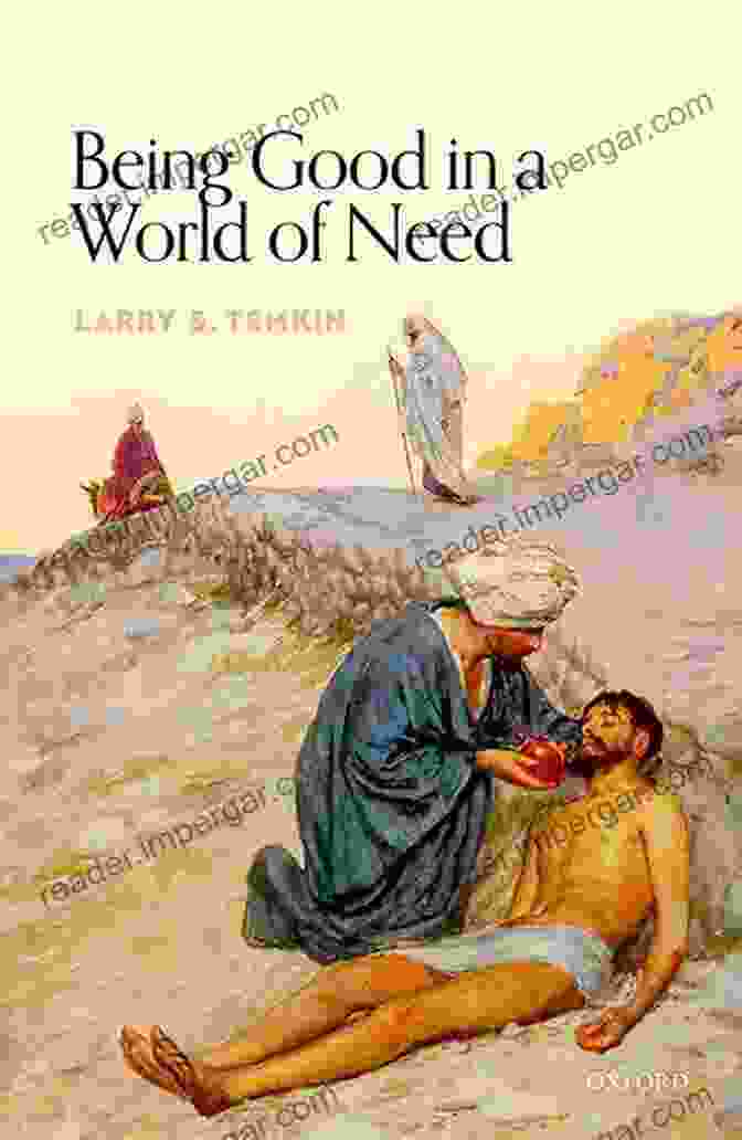 Book Cover: Being Good In A World Of Need, By Tetsuji Uehiro Being Good In A World Of Need (Uehiro In Practical Ethics)