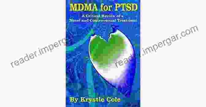 Book Cover Of MDMA For PTSD: Krystle Cole MDMA For PTSD Krystle Cole