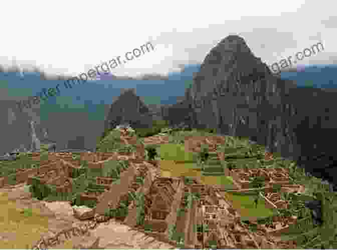 Breathtaking View Of Machu Picchu, The Lost City Of The Incas The Conquest Of Peru