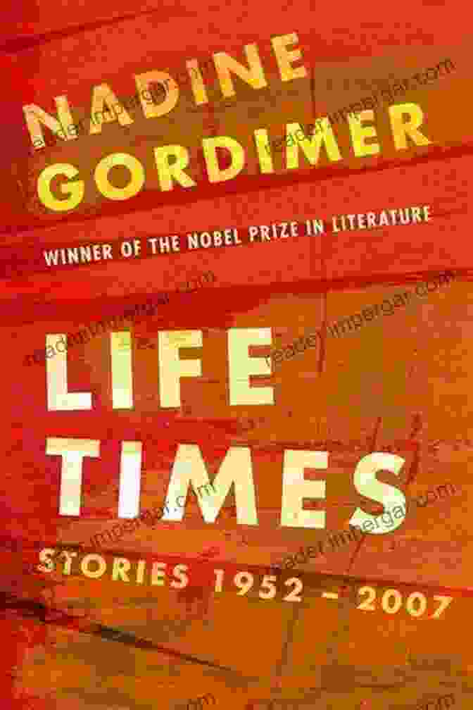 Cover Of Life Times Stories By Nadine Gordimer Life Times: Stories Nadine Gordimer