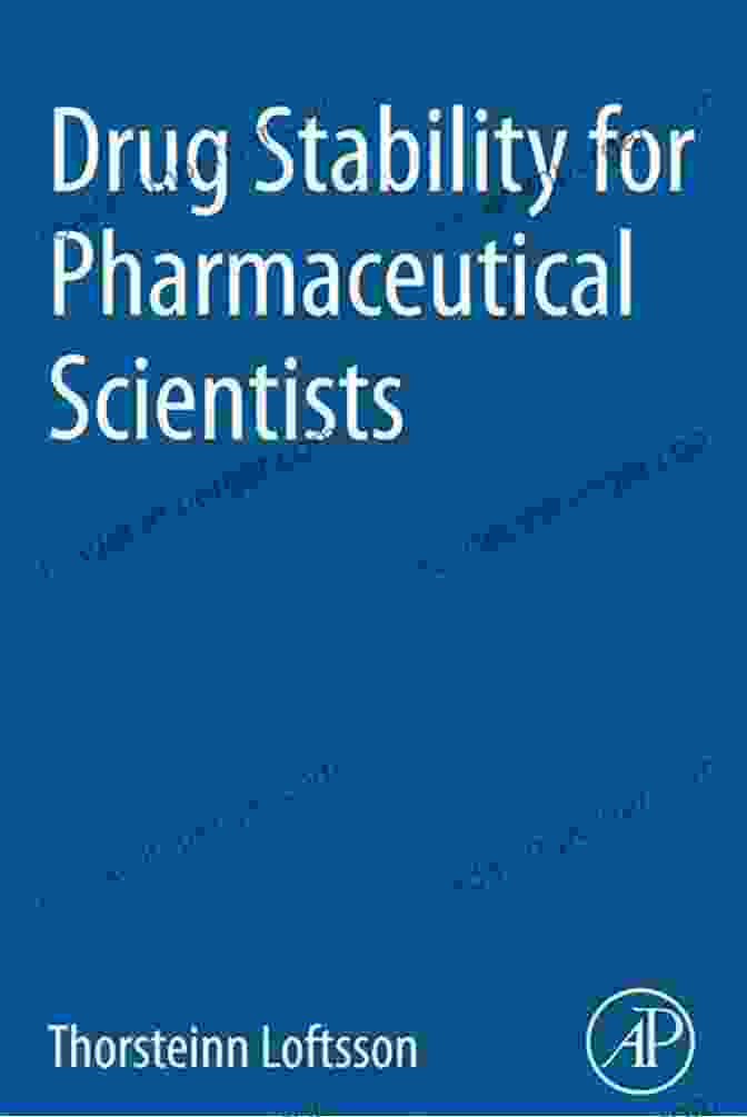 Drug Stability For Pharmaceutical Scientists Book Cover Drug Stability For Pharmaceutical Scientists