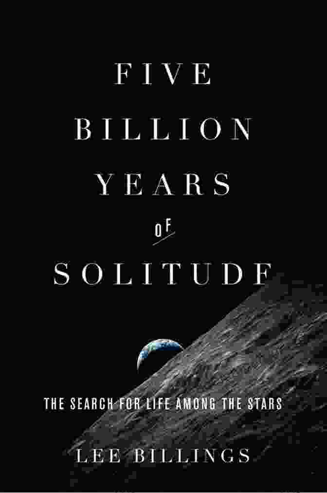 Five Billion Years Of Solitude Book Cover Five Billion Years Of Solitude: The Search For Life Among The Stars