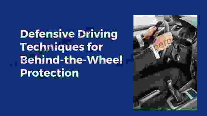 Mastering Defensive Driving Techniques CDL Commercial Driver S License Study Guide Test Prep: Everything You Need To Pass Your CDL Exam