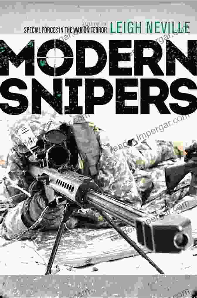 Modern Snipers Book Cover Modern Snipers Leigh Neville