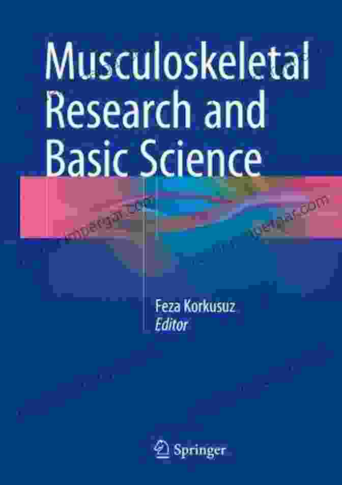 Musculoskeletal Research And Basic Science Book Cover Musculoskeletal Research And Basic Science