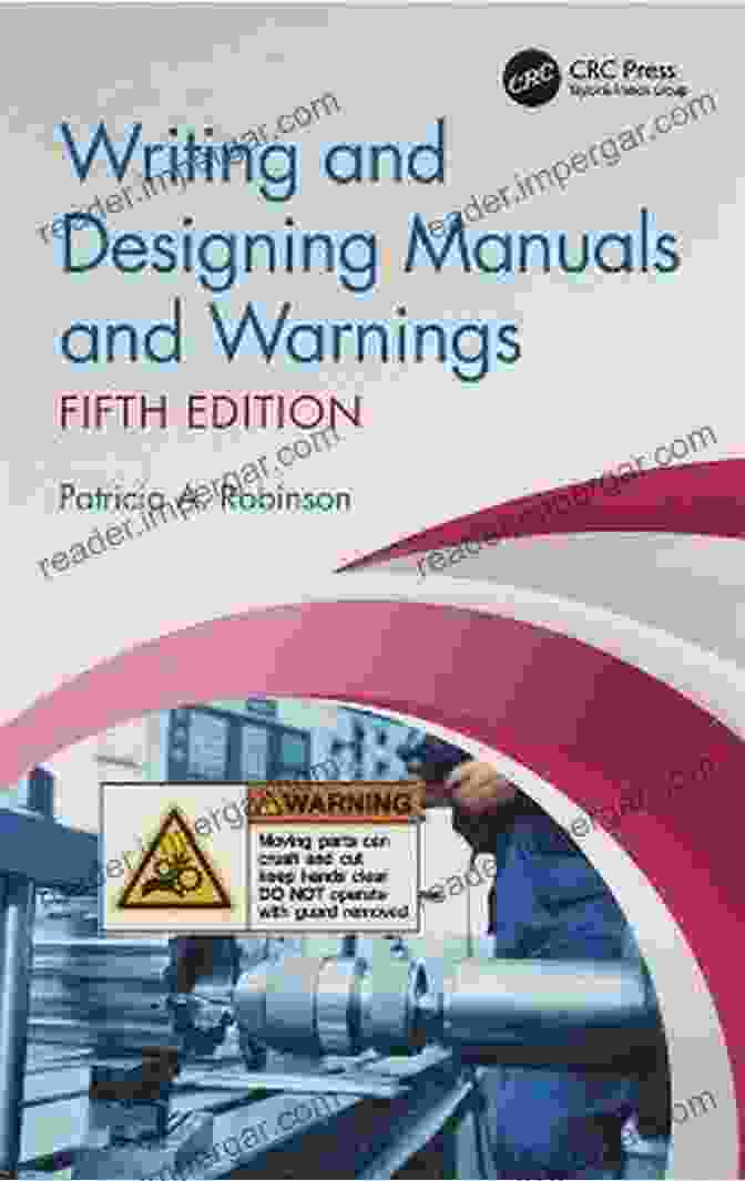 Writing And Designing Manuals And Warnings, Fifth Edition Writing And Designing Manuals And Warnings Fifth Edition