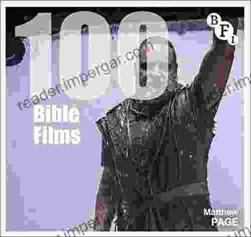 100 Bible Films (BFI Screen Guides)