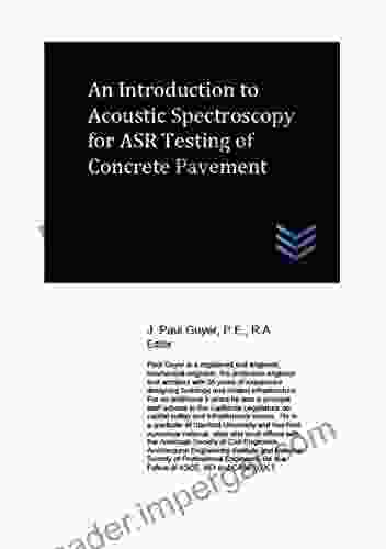 An Introduction To Acoustic Spectroscopy For ASR Testing Of Concrete Pavement (Street And Highway Engineering)