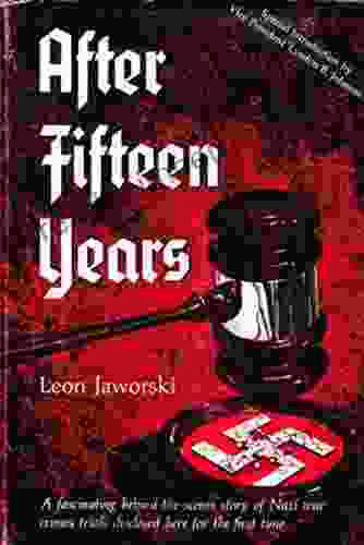 After Fifteen Years Leon Jaworski