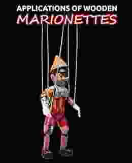 Applications Of Wooden Marionettes