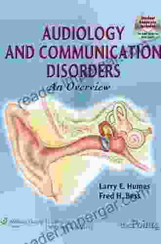 Audiology And Communication Disorders: An Overview