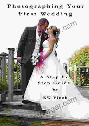 Photographing Your First Wedding: A Step By Step Guide