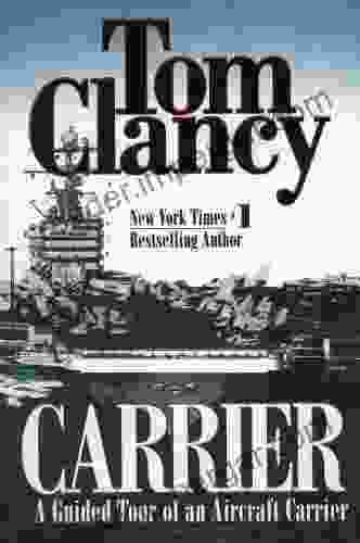 Carrier (Tom Clancy S Military Referenc 6)