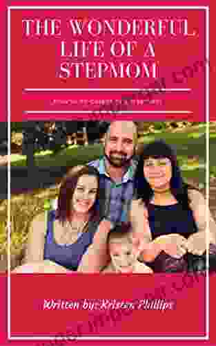 Co Parenting As A Stepmom Kristen Phillips