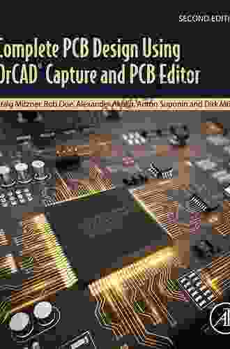 Complete PCB Design Using OrCAD Capture And PCB Editor