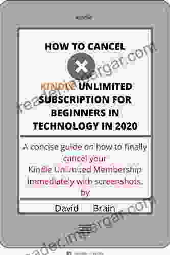 How To Cancel Unlimited Subscription For Beginners In Technology In 2024: A Concise Guide On How To Finally Cancel Your Unlimited Membership Immediately With Screenshots