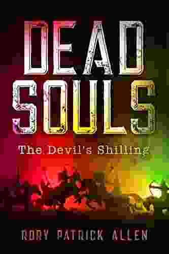 DEAD SOULS: The Devil s Shilling