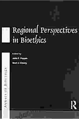 Annals Of Bioethics: Regional Perspectives In Bioethics (Routledge Annals Of Bioethics)