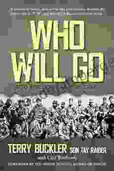 Who Will Go: Into The Son Tay POW Camp