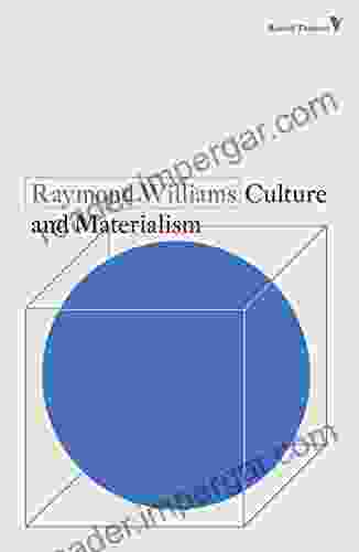 Culture and Materialism Raymond Williams