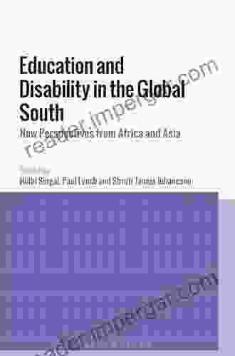 Disability In The Global South: The Critical Handbook (International Perspectives On Social Policy Administration And Practice)