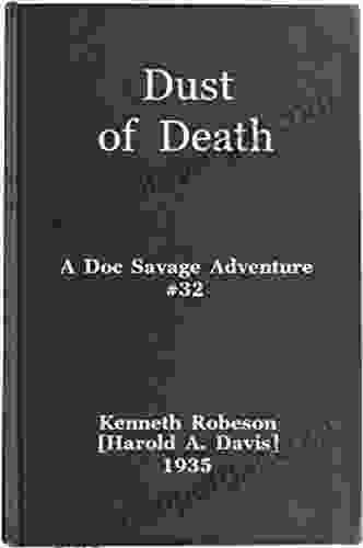 Dust Of Death: A Doc Savage Adventure