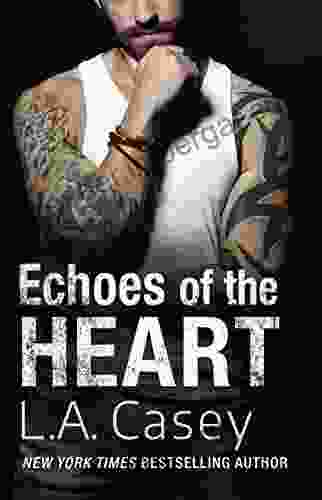 Echoes Of The Heart L A Casey