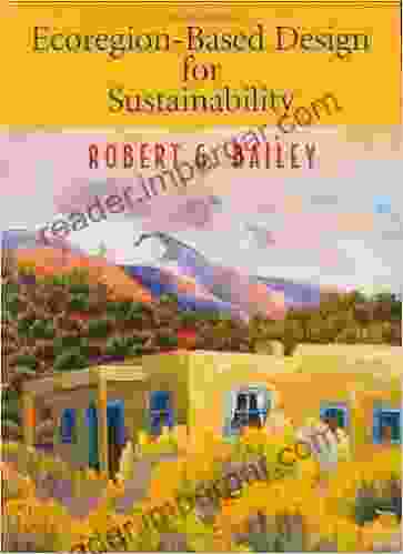 Ecoregion Based Design For Sustainability Robert G Bailey