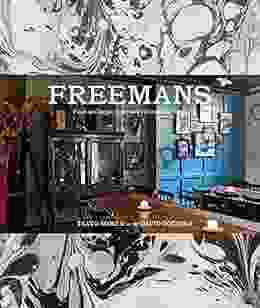 Freemans: Food And Drink * Interiors * Grooming * Style