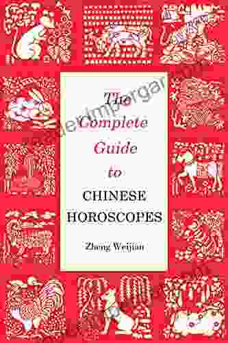 Complete Guide To Chinese Horoscopes