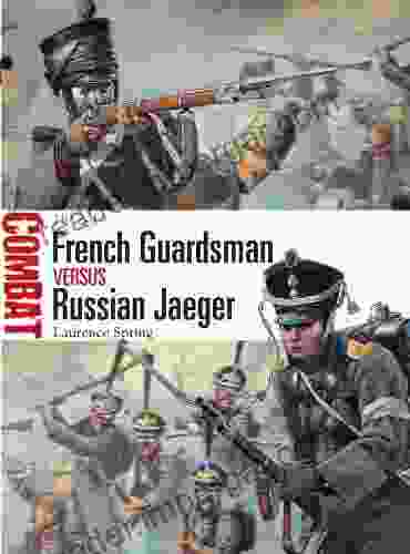 French Guardsman Vs Russian Jaeger: 1812 14 (Combat 4)