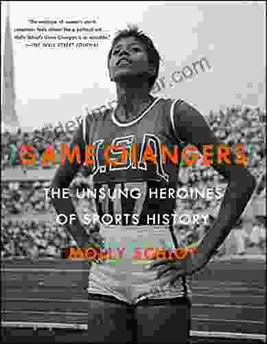 Game Changers: The Unsung Heroines Of Sports History