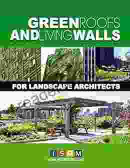 Green Roofs And Living Walls For Landscape Architects: ISDM