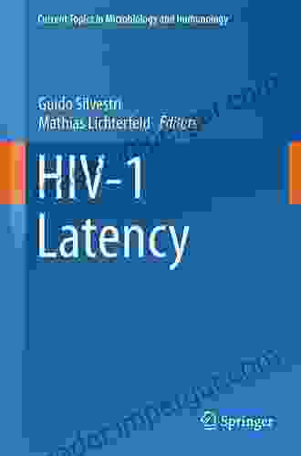 HIV 1 Latency (Current Topics in Microbiology and Immunology 417)