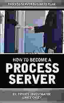 How To Become A Process Server: Process Server Business Plan