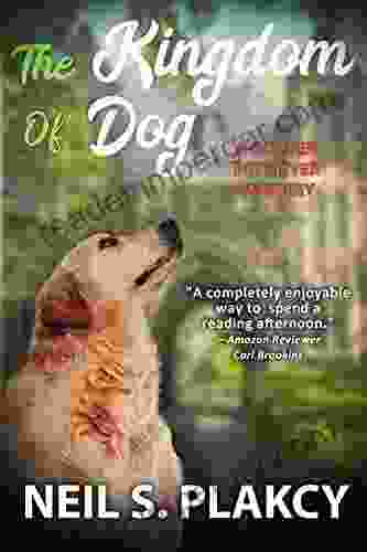 The Kingdom Of Dog (Cozy Dog Mystery): #2 In The Golden Retriever Mystery (Golden Retriever Mysteries)