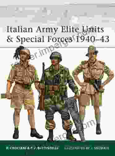 Italian Army Elite Units Special Forces 1940 43