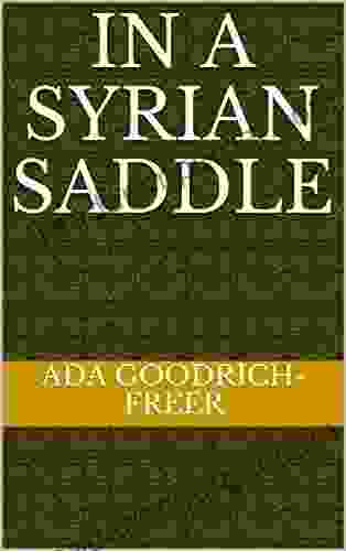 In A Syrian Saddle Michael J Kline