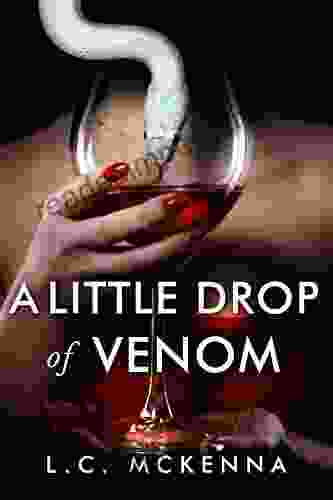 A Little Drop Of Venom