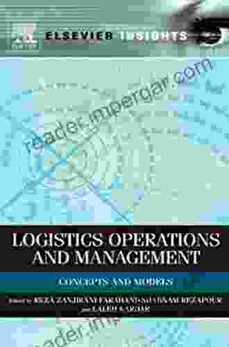 Logistics Operations And Management: Concepts And Models (Elsevier Insights)