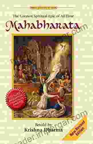 Mahabharata: The Greatest Spiritual Epic Of All Time