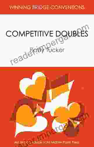 Competitive Doubles: A Master Point Press Honors eBook (Winning Bridge Conventions 2)