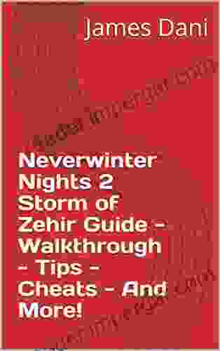 Neverwinter Nights 2 Storm Of Zehir Guide Walkthrough Tips Cheats And More