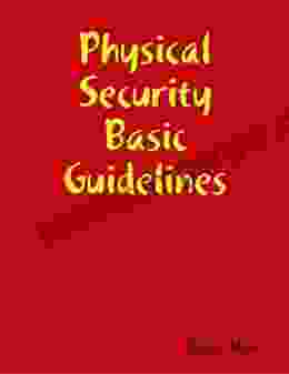 Physical Security Basic Guidelines