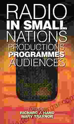 Radio In Small Nations: Production Programmes Audiences (Global Media And Small Nations)