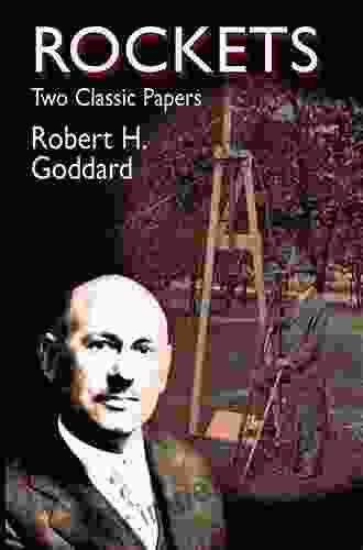 Rockets: Two Classic Papers (Dover On Aeronautical Engineering)