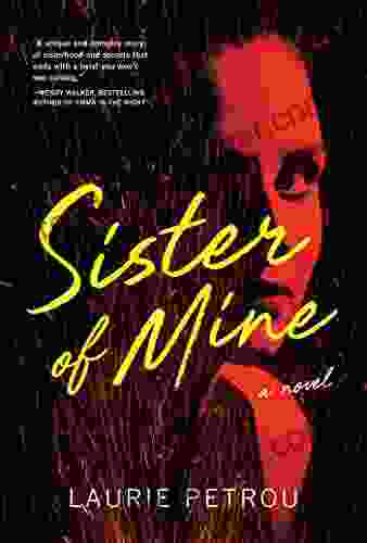 Sister Of Mine: A Novel