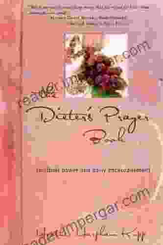 The Dieter S Prayer Book: Spiritual Power And Daily Encouragement